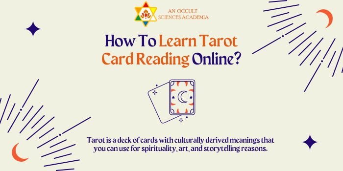 How To Learn Tarot Card Reading Online